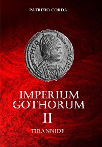 Cover Imperium Gothorum. Tirannide