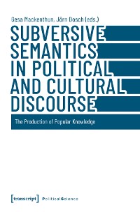 Cover Subversive Semantics in Political and Cultural Discourse