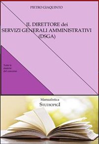 Cover Il DIRETTORE dei SERVIZI GENERALI AMMINISTRATIVI (DSGA)