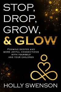 Cover Stop, Drop, Grow, & Glow