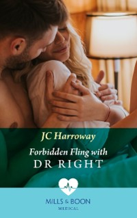 Cover Forbidden Fling With Dr Right (Mills & Boon Medical)