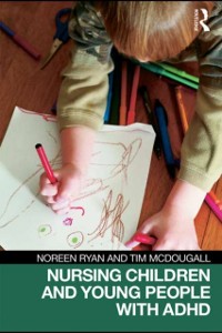 Cover Nursing Children and Young People with ADHD