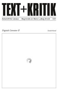 Cover TEXT + KRITIK Sonderband  - Digitale Literatur II