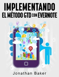 Cover Implementando el método  GTD con Evernote