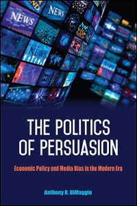 Cover The Politics of Persuasion