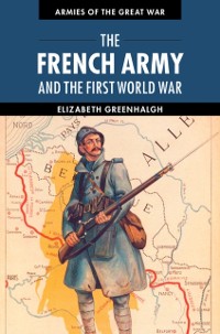 Cover French Army and the First World War