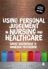 Cover Using Personal Judgement in Nursing and Healthcare