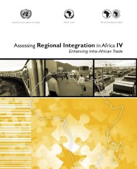 Cover Assessing Regional Integration in Africa IV