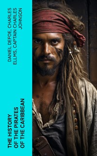 Cover The History of the Pirates of the Caribbean