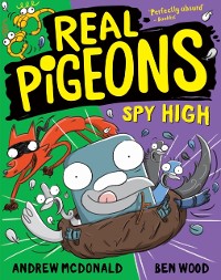 Cover Real Pigeons Spy High