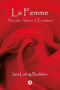 Cover La Femme. Amour & Érotisme