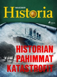 Cover Historian pahimmat katastrofit