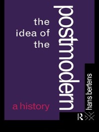 Cover The Idea of the Postmodern