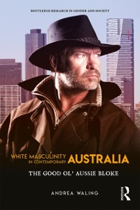 Cover White Masculinity in Contemporary Australia