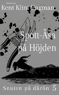 Cover Spott-Åsa på Höjden