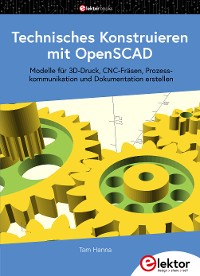 Cover Technisches Konstruieren mit OpenSCAD