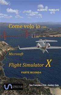 Cover Come Volo Io con Microsoft FSX Seconda Parte