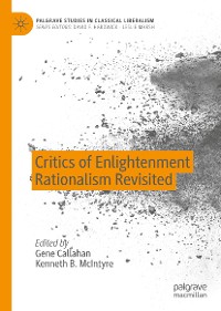 Cover Critics of Enlightenment Rationalism Revisited