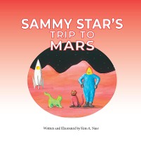 Cover Sammy Star's Trip to Mars