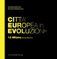 Cover Città Europea in Evoluzione. 12 Milano Grande Bicocca