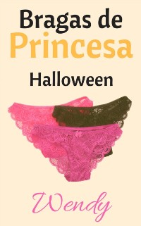 Cover Bragas de Princesa Halloween