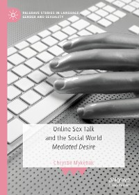 Cover Online Sex Talk and the Social World