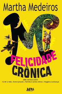 Cover Felicidade crônica