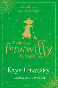 Cover Even More Pongwiffy Stories