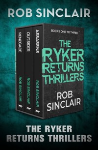 Cover Ryker Returns Thrillers Books One to Three