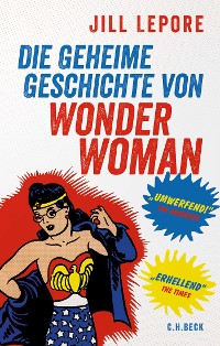 Cover Die geheime Geschichte von Wonder Woman