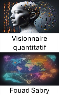 Cover Visionnaire quantitatif