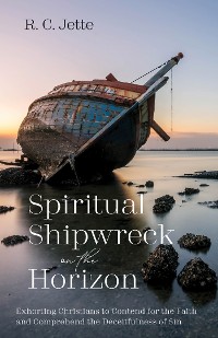 Cover Spiritual Shipwreck on the Horizon