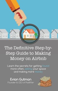 Cover Definitive Step-by-Step Guide to Making Money on Airbnb