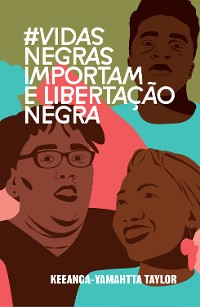 Cover #VidasNegrasImportam e libertação negra