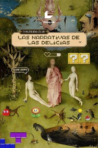 Cover Las narrativas de las delicias