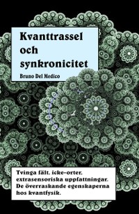 Cover Kvanttrassel och synkronicitet