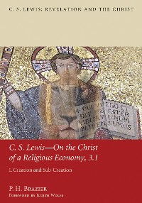 Cover C.S. Lewis—On the Christ of a Religious Economy, 3.1