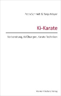 Cover Ki-Karate – Vorbereitung, Ki-Übungen, Karate-Techniken