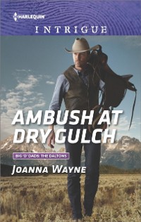 Cover Ambush at Dry Gulch