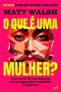 Cover O que é uma mulher?