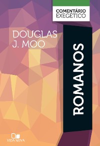 Cover Romanos: comentário exegético