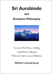 Cover Sri Aurobindo and European Philosophy