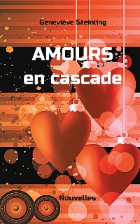 Cover Amours en cascade