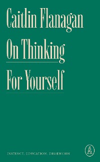 Cover On Thinking for Yourself