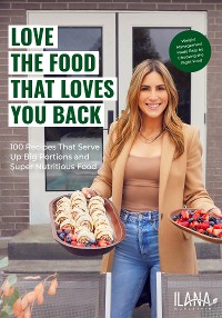 Cover Love the Food that Loves You Back