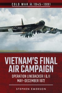Cover Vietnam's Final Air Campaign