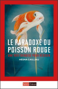 Cover Le Paradoxe du poisson rouge