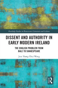 Cover Dissent and Authority in Early Modern Ireland