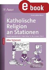 Cover Katholische Religion an Stationen Altes Testament