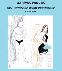 Cover Kampus van Lus: No.1 - Opwindend, eroties en opwindend